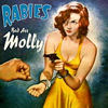 The Rabies - Bad Ass Molly