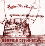 Denny’s Drive In - Raise The Anchors