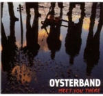 Cover The Oysterband - Meet You There 2007