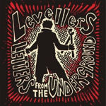 Letters From The Underground - The Levellers