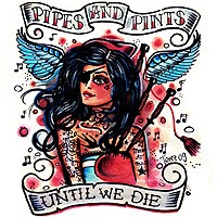 Pipes_and_Pints_Until_we_diw