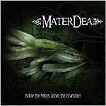 Materdea ~ Below the mists, above the brambles (2009)