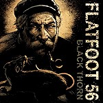 Flatfoot56 - Black Thorn
